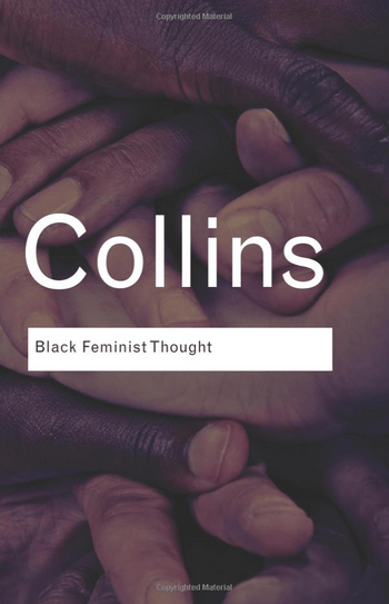 Laura Blog - Black Feminist Thought, Patricia Hill Collins - Books for International Women's Day
